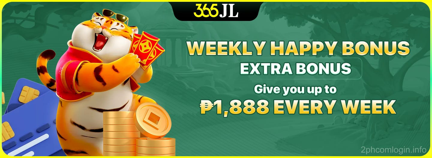 Weekly Happy Bonus Up to ₱1,888